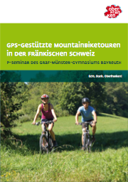 GPS-gestützte Mountainbiketouren in der Fränkischen Schweiz